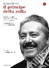 Il principe della zolla. E-book. Formato EPUB ebook di Gianni Brera