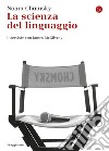 La scienza del linguaggio. Interviste con James McGilvray. E-book. Formato EPUB ebook