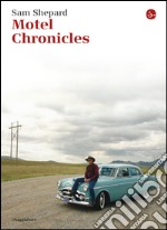 Motel chronicles. E-book. Formato EPUB