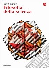 Filosofia della scienza. E-book. Formato EPUB ebook