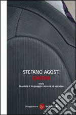 Gadda ossia Quando il linguaggio non va in vacanza. E-book. Formato EPUB ebook