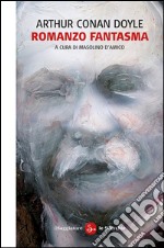 Romanzo fantasma. E-book. Formato EPUB ebook