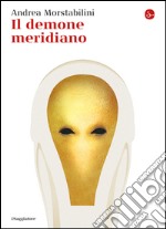 Il demone meridiano. E-book. Formato EPUB ebook