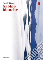 Sabbie bianche. E-book. Formato EPUB ebook