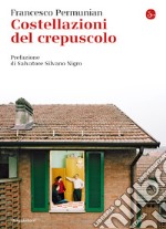 Costellazioni del crepuscolo. E-book. Formato EPUB ebook