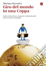 Giro del mondo in una Coppa. E-book. Formato EPUB