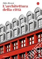 L'architettura della città. E-book. Formato EPUB ebook