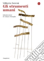 Gli strumenti umani. E-book. Formato EPUB ebook