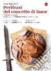 Perifrasi del concetto di fame: La lingua segreta dei prigionieri italiani nella Grande guerra. E-book. Formato EPUB ebook di Leo Spitzer