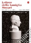 Lettere della famiglia Mozart: volume II. I viaggi in Italia. E-book. Formato EPUB ebook