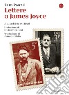 Lettere a James Joyce. E-book. Formato EPUB ebook