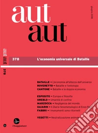 Aut Aut 378: L'economia universale di Bataille. E-book. Formato EPUB ebook