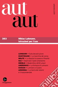 Aut Aut 383: Niklas Luhmann. Istruzioni per l'uso. E-book. Formato EPUB ebook