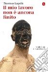 Il mio lavoro non è ancora finito. E-book. Formato EPUB ebook