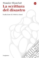 La scrittura del disastro. E-book. Formato EPUB ebook