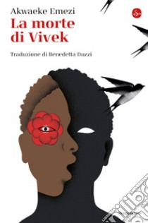 La morte di Vivek. E-book. Formato EPUB ebook di Akwaeke Emezi