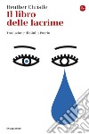 Il libro delle lacrime. E-book. Formato EPUB ebook di Heather Christle