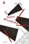 La terra devastata. E-book. Formato EPUB ebook di T.S. Eliot