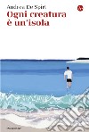 Ogni creatura è un'isola. E-book. Formato EPUB ebook