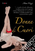 Donne di cuori. E-book. Formato EPUB ebook