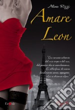 Amare Leon. E-book. Formato EPUB ebook