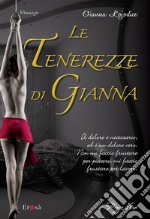 Le tenerezze di Gianna. E-book. Formato EPUB ebook