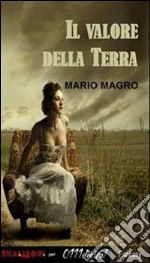 Il valore della terra. E-book. Formato PDF