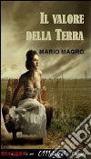 Il valore della terra. E-book. Formato PDF ebook