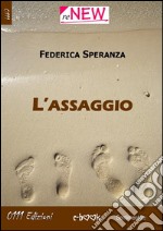 L'assaggio. E-book. Formato EPUB ebook