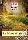 Le ninfe di Alyari. Ricordi di Ghyoron. E-book. Formato EPUB ebook di Daniela Leone