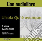 L'isola Qui è ovunque. E-book. Formato PDF ebook