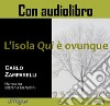 L'isola Qui è ovunque. E-book. Formato PDF ebook