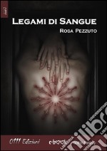  Legami di sangue. E-book. Formato EPUB ebook