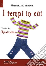 I tempi in cui. E-book. Formato EPUB