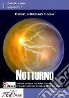 Notturno (Episodio num. 1, italiano, english). E-book. Formato EPUB ebook