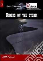 Riders on the storm. E-book. Formato Mobipocket ebook