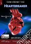 Heartbreaker. Nocturnal. E-book. Formato EPUB ebook di Carmelo Massimo Tidona