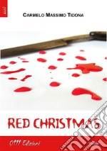 Red Christmas. E-book. Formato EPUB