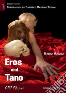 Eros and Tano. E-book. Formato Mobipocket ebook di Mario Magro