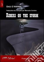 Riders on the storm (Français). E-book. Formato EPUB ebook