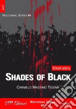 Shades of Black. E-book. Formato Mobipocket ebook