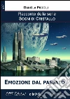 Emozioni dal passato. E-book. Formato Mobipocket ebook di Daniela Piccoli