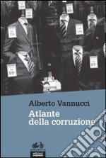 Atlante della corruzione. E-book. Formato EPUB