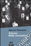 Atlante della corruzione. E-book. Formato EPUB ebook