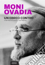 Un ebreo controIntervista a cura di Livio Pepino. E-book. Formato EPUB ebook