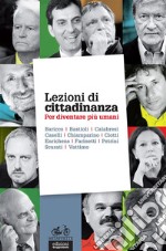 Lezioni di cittadinanzaPer diventare più umani. E-book. Formato EPUB ebook