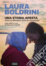 Una storia apertaDiritti da difendere, diritti da conquistare. E-book. Formato EPUB ebook