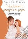 L’allattamento spiegato ai papà: il sostegno essenziale per mamma e bambino. E-book. Formato EPUB ebook di Ciro Capuano