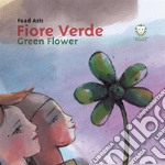 Fiore verde. E-book. Formato EPUB