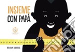 Insieme con papa`. E-book. Formato EPUB ebook